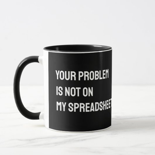 Accountant spreadsheet Funny Mug Mok (Links)