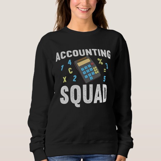 Accountant Squad for Accounting Crew Trui (Voorkant)