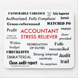 Accountant Stress Reliever - Stress Manager Muismat