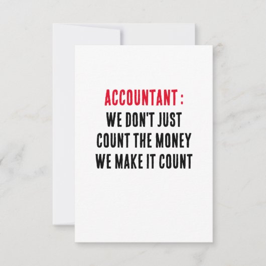 Accountant We tellen niet alleen het geld, we make Bedankkaart (Voorkant)