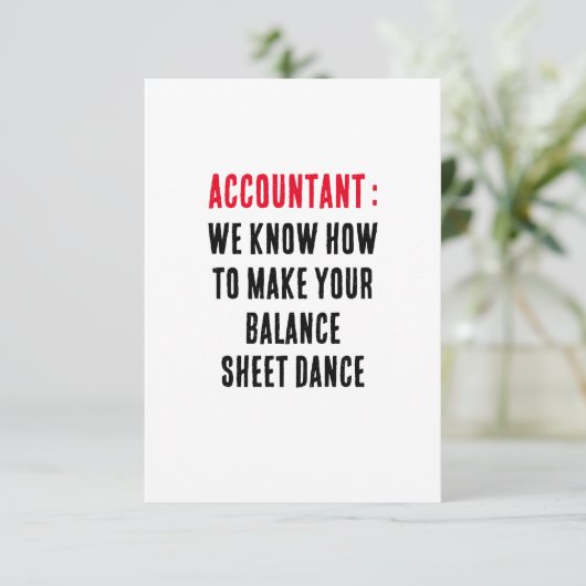 Accountant We weten hoe je je balans moet opmaken Bedankkaart (Staand voorkant)
