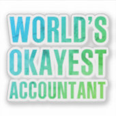 Accountant Werelds Okéste Noviteit Sticker (Voorkant)