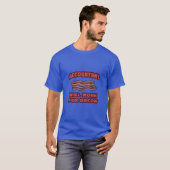 Accountant.. Werkt voor Bacon T-shirt (Voorkant volledig)