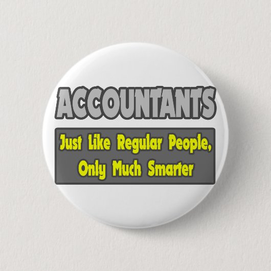 Accountants... slimmer ronde button 5,7 cm (Voorkant)