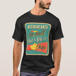 Accountants zijn accountants en een zak Chips Acco T-shirt
