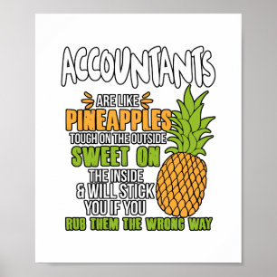 Accountants zijn als ananassen. poster