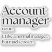 Accountmanager Grappige werkdefinitie Sticker (Voorkant)