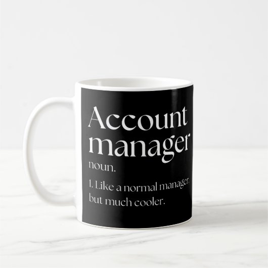 Accountmanager zoals een normale manager maar cool koffiemok (Links)