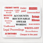 Accounts Ontvangbare scheldwoorden Joke Gift Idee Muismat (Voorkant)