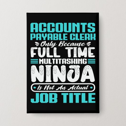 Accounts Payable Clerk Job Titel Beroep Vaardighed Button (Voorkant)