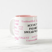Accounts te betalen scheldwoorden Dames Pet Peeves Tweekleurige Koffiemok (Voorkant links)
