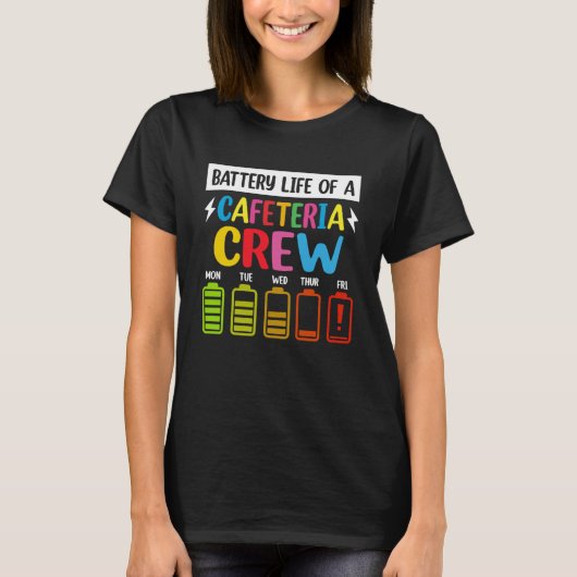 Accuduur van de Cafeteria Crew - Cafeteria Sch T-shirt (Voorkant)