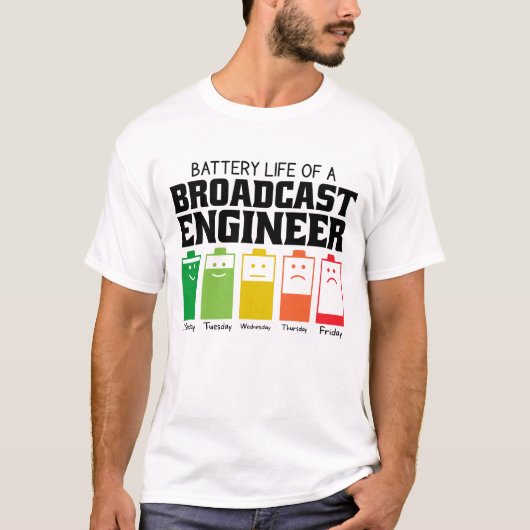 Accuduur van een Broadcast Engineer T-shirt (Voorkant)