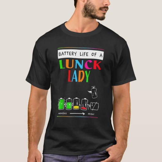 Accuduur van een Lunch Lady van maandag tot en met T-shirt (Voorkant)