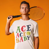 Ace Ace Baby T-shirt