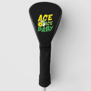 Ace ace baby voor een Pickleball-speler Golfheadcover