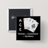 ACE Attitude + Commitment = Excellentie Vierkante Button 5,1 Cm (Voorkant /achterkant)