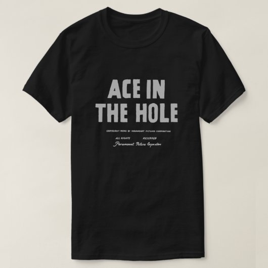 Ace in het gat t-shirt (Design voorkant)