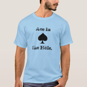 Ace in het gat t-shirt