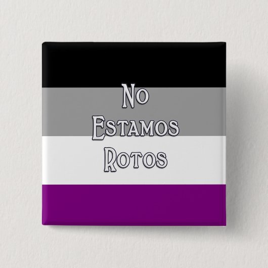 Ace No Estamos... Vierkante Button 5,1 Cm (Voorkant)