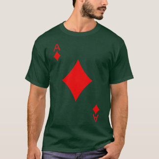 Ace Of Diamonds Playing Cards Poker T-shirt