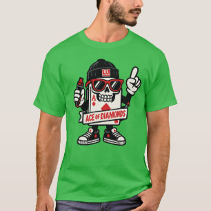Ace of Diamonds Street Mascot - High-Roller Editio T-shirt