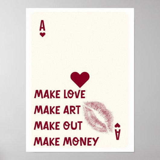 Ace of Hearts Poster Make Love Make Art Typography (Voorkant)