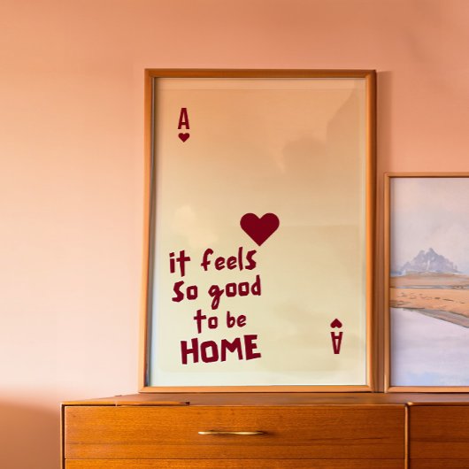 Ace of Hearts Thuis Citaat Poster