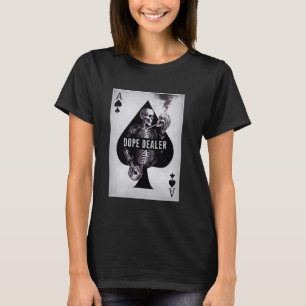 Ace of Spades Dope Dealer - Funny Vintage Old Scho T-shirt