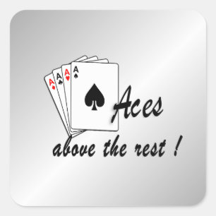 Aces boven de Rest Silver Vierkante Sticker