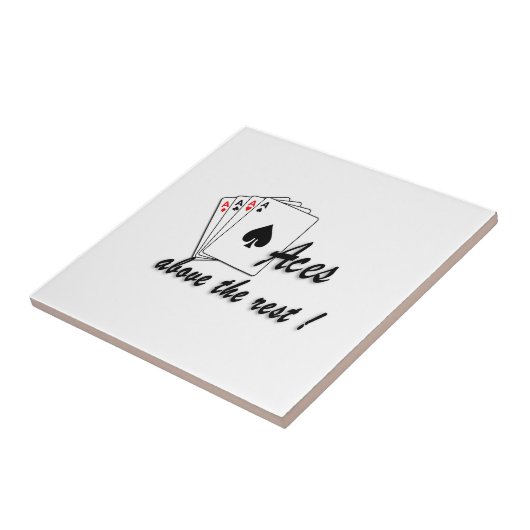 Aces boven de Rest Tegeltje (Zijkant)