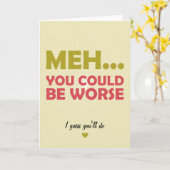 Ach... Je Zou Slechter Kunnen Scoren Kaart (Gele Bloem)