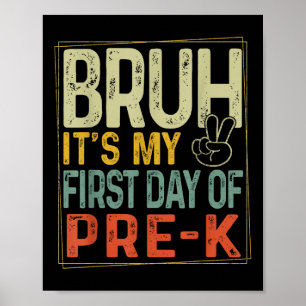 Ach man, het is mijn eerste dag op de peuterspeelz poster