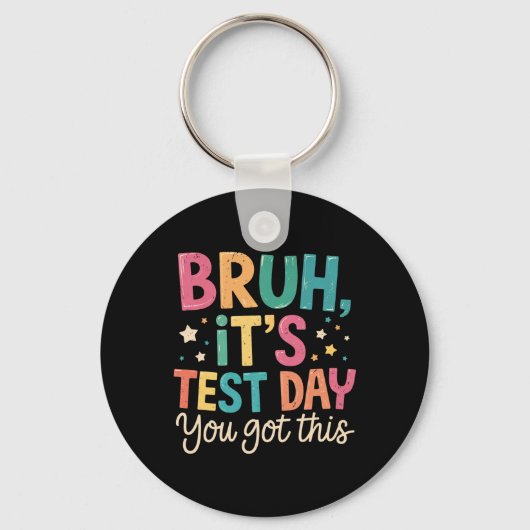 Ach man, het is toetsdag, je kan het! Toetsdag Ler Sleutelhanger (Voorkant)