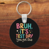 Ach man, het is toetsdag, je kan het! Toetsdag Ler Sleutelhanger (Voorkant)
