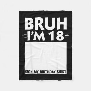 Ach man, ik ben 18 jaar oud cadeaus 18e verjaardag fleece deken