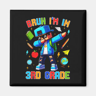 Ach man, ik zit in de 3e klas, Dabbing Leuke Gamer Magneet