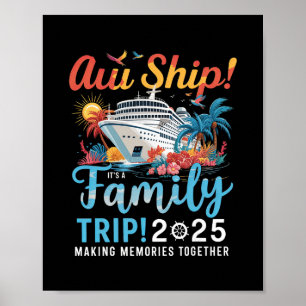 Ach Schat Het Is Een Familie Reis 2025 Familie Mat Poster