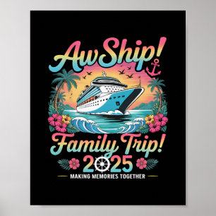 Ach Schat Het Is Een Gezinsreis 2025 Gezinscruise Poster