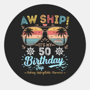 Ach schat! Het is mijn 50e verjaardagsreis Verjaar Ronde Sticker