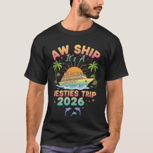 Ach, scheep, het is een cruise voor beste vriendin t-shirt