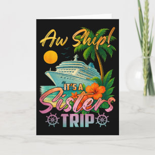 Ach scheeps een zusjesreis vakantie cruise plezier kaart