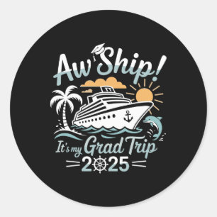 Ach, scheepsreis is mijn afstudeerreis Afstudeerva Ronde Sticker