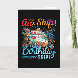 Ach Schip Het Is Een Verjaardagsreis 2025 Familie  Kaart