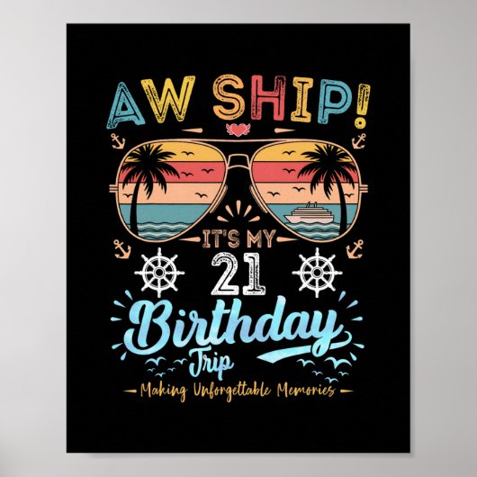 Ach schip! Het is mijn 21e verjaardagsreis Poster (Voorkant)