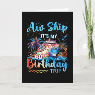 Ach Schip Mijn 60ste Verjaardag Cruise Vakantie Kaart