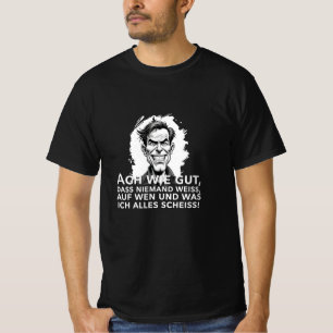 Ach wie goed, dat niemand weet, waar ik... t-shirt