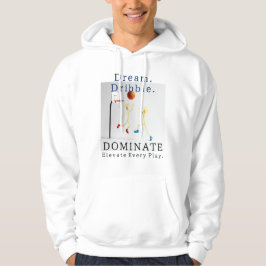 Achempong Basketball — Dream Dribble.  Dominate. Hoodie