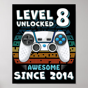 Acht 8 jaar BDay Son Boy Fun Gamer acht jaar oud B Poster