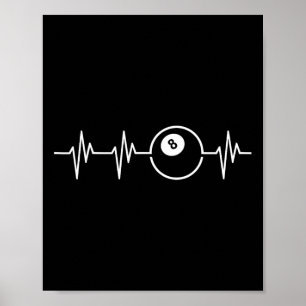 Acht bal hartslag grappige biljart liefhebber of s poster
